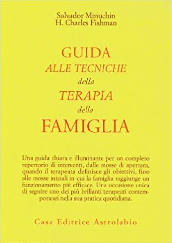 GUIDA ALLE TECNICHE DELLA TERAPIA DELLA FAMIGLIA