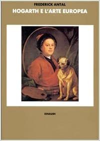 HOGARTH E L`ARTE EUROPEA