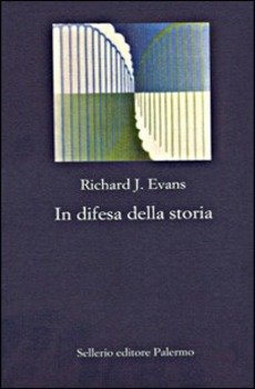 IN DIFESA DELLA STORIA