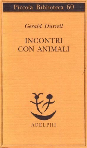 INCONTRI CON ANIMALI