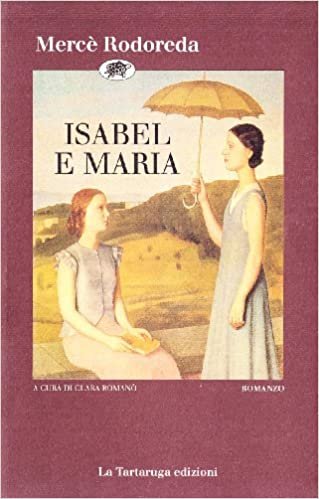 ISABEL E MARIA. ROMANZO