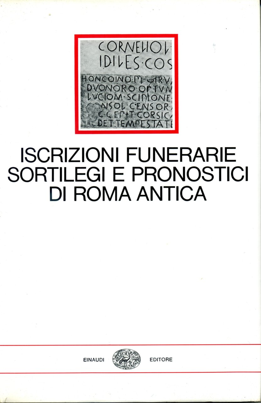 ISCRIZIONI FUNERARIE SORTILEGI E PRONOSTICI