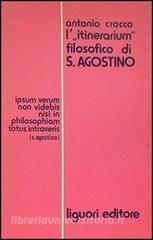 ITINERARIUM FILOSOFICO DI S. AGOSTINO (L`)