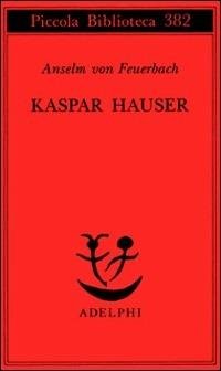 KASPAR HAUSER