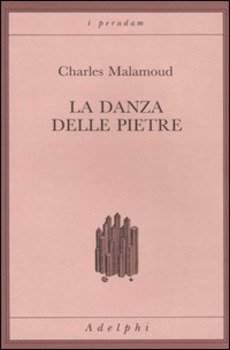 LA DANZA DELLE PIETRE