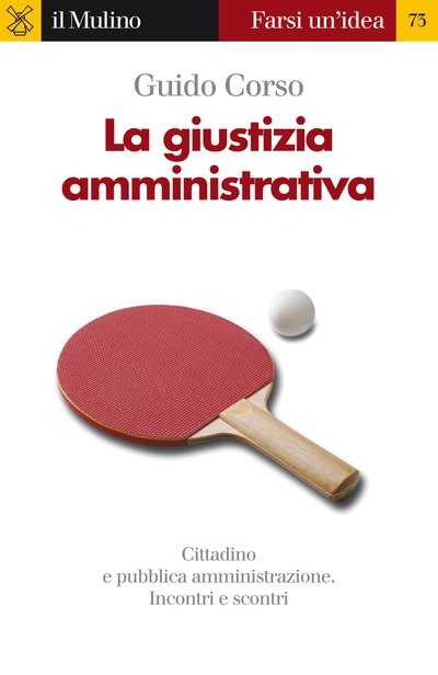 GIUSTIZIA AMMINISTRATIVA (LA) | Immagine principale
