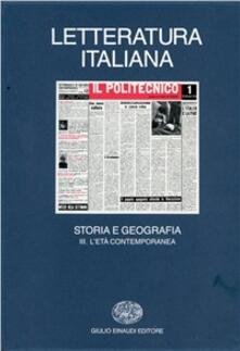 LETTERATURA ITALIANA STORIA E GEOGRAFIA L`ETA` CONTEMPORANEA