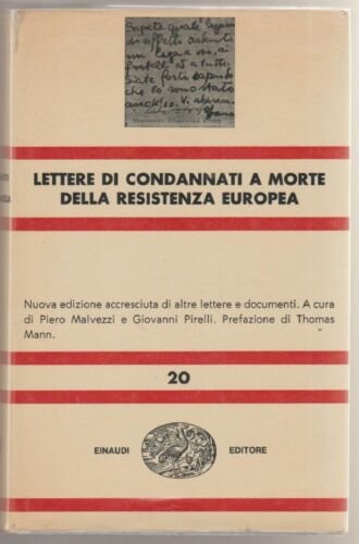 LETTERE DI CONDANNATI A MORTE DELLA RESISTENZA EUROPEA