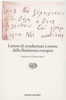 LETTERE DI CONDANNATI A MORTE RESIST.EURPEA