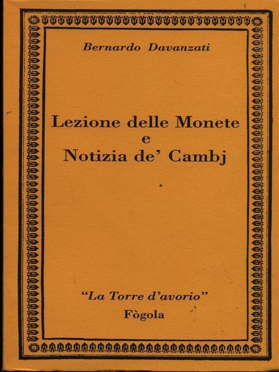 LEZIONE DELLE MONETE E NOTIZIA DÉ CAMBJ