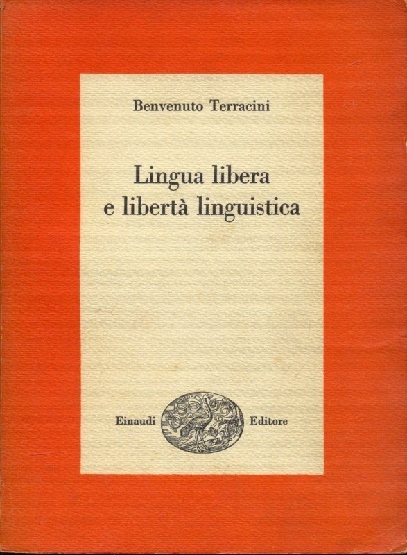 LINGUA LIBERA E LIBERTA` LINGUISTICA