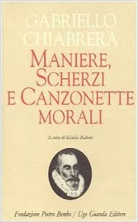 MANIERE SCHERZI E CANZONETTE MORALI