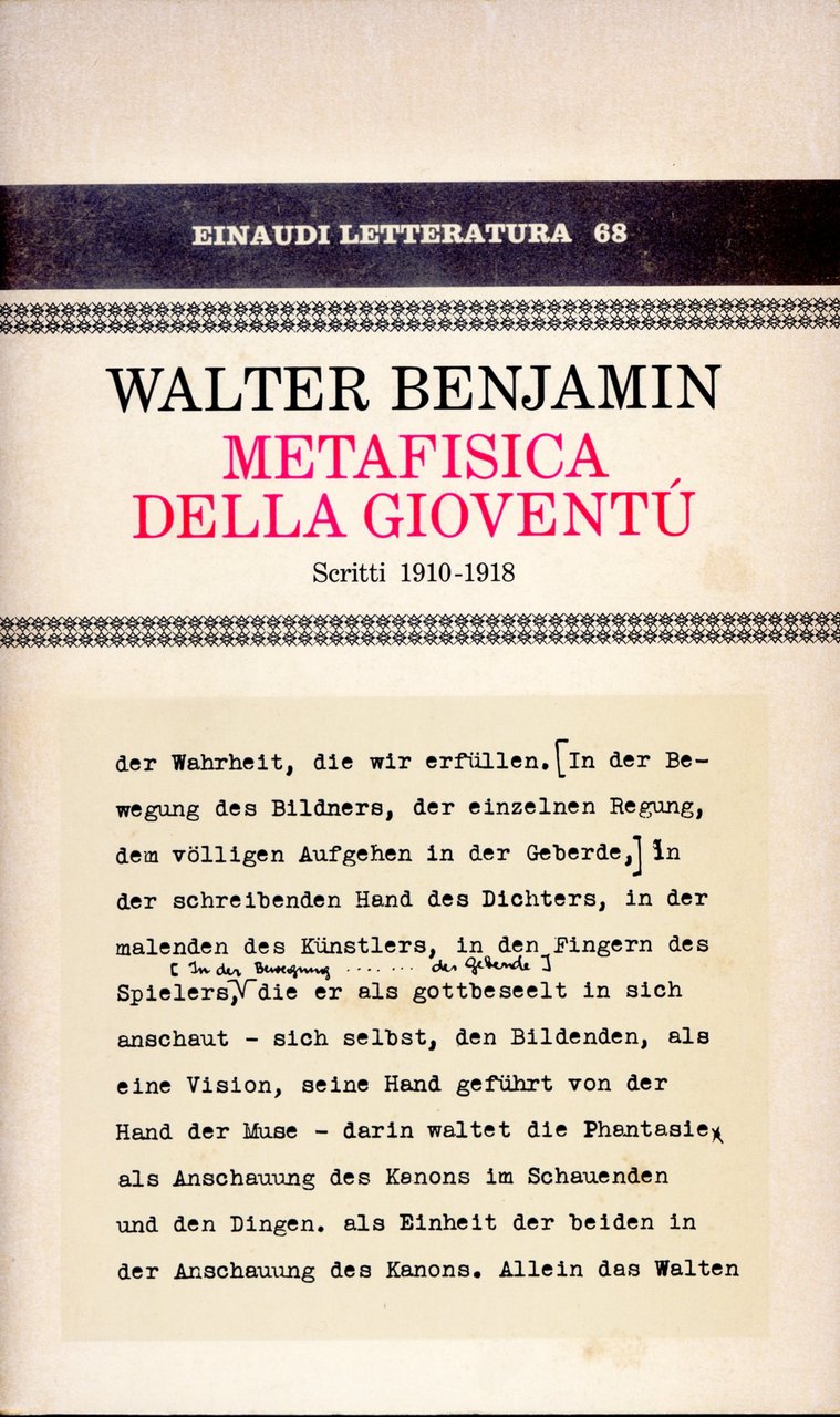 METAFISICA DELLA GIOVENTU` SCRITTI 1910-1918