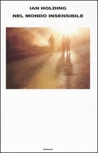 NEL MONDO INSENSIBILE