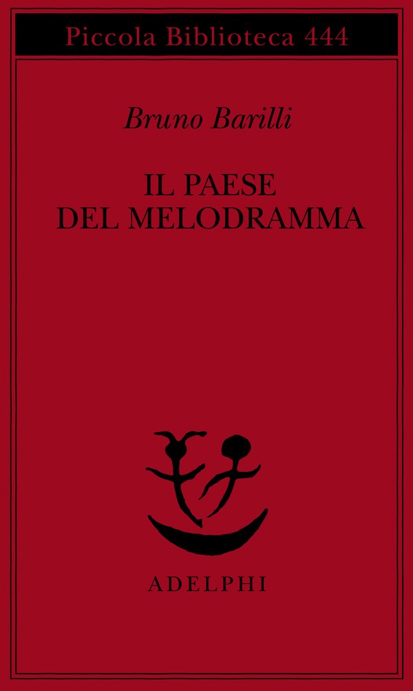 PAESE DEL MELODRAMMA