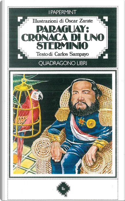 PARAGUAY CRONACA DI UNO STERMINIO