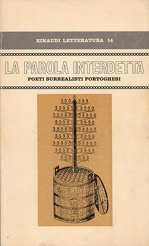 PAROLA INTERDETTA. POETI SURREALISTI PORTOGHE