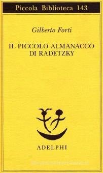 PICCOLO ALMANACCO DI RADETZKY (IL)