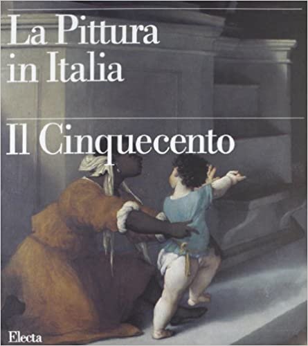 PITTURA IN ITALIA IL CINQUECENTO