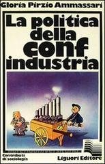 POLITICA DELLA CONFINDUSTRIA (LA)