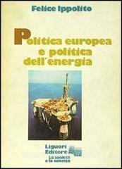 POLITICA EUROPEA E POLITICA DELL`ENERGIA