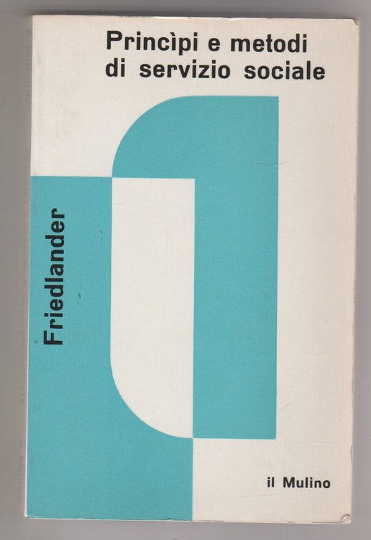 PRINCIPI E METODI DI SERVIZIO SOCIALE | Immagine Gallery 2
