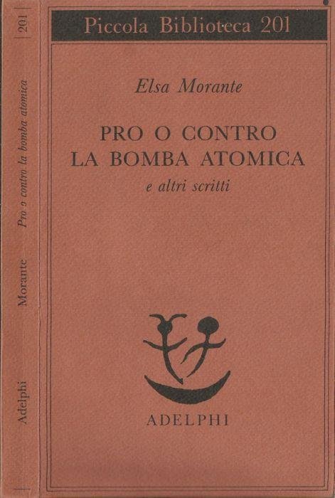 PRO O CONTRO LA BOMBA ATOMICA