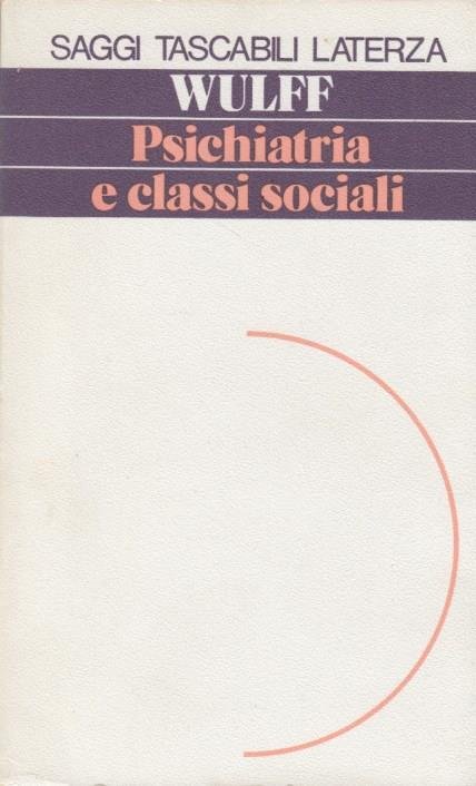 PSICHIATRIA E CLASSI SOCIALI