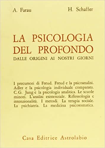 PSICOLOGIA DEL PROFONDO DALLE ORIGINI AI NOST