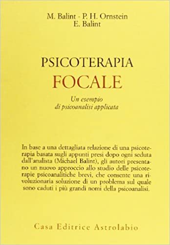 PSICOTERAPIA FOCALE. UN ESEMPIO DI PSICOANALI