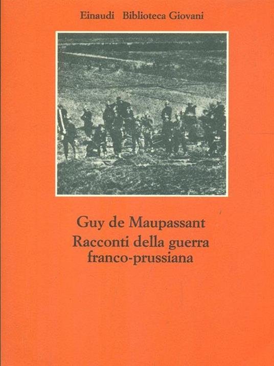 RACCONTI DELLA GUERRA FRANCO PRUSSIANA