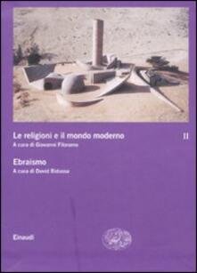 RELIGIONI E IL MONDO MODERNO VOL. 2 EBRAISMO