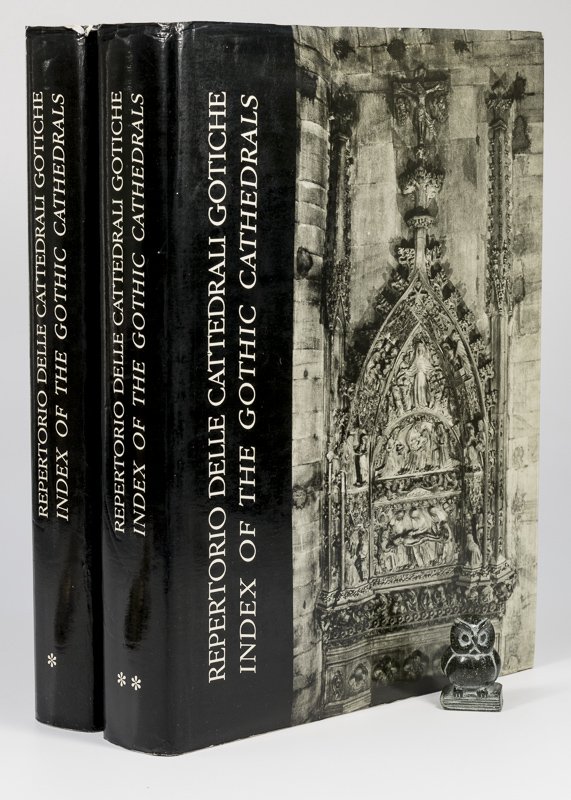 REPERTORIO DELLE CATTEDRALI GOTICHE-INDEX OF THE GOTHIC CATHEDRALS VOL.1 E …