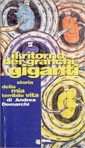 RITORNO DEI GRANCHI GIGANTI