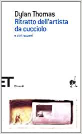 RITRATTO DELL`ARTISTA DA CUCCIOLO E ALTRI RACCONTI
