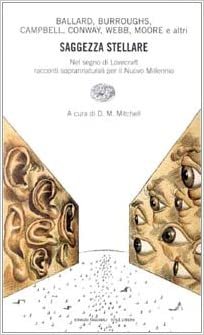SAGGEZZA STELLARE - NEL SEGNO DI LOVECRAFT.