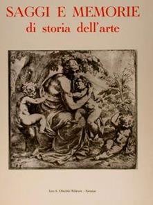 SAGGI E MEMORIE DI STORIA DELL`ARTE