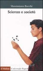 SCIENZA E SOCIETA`