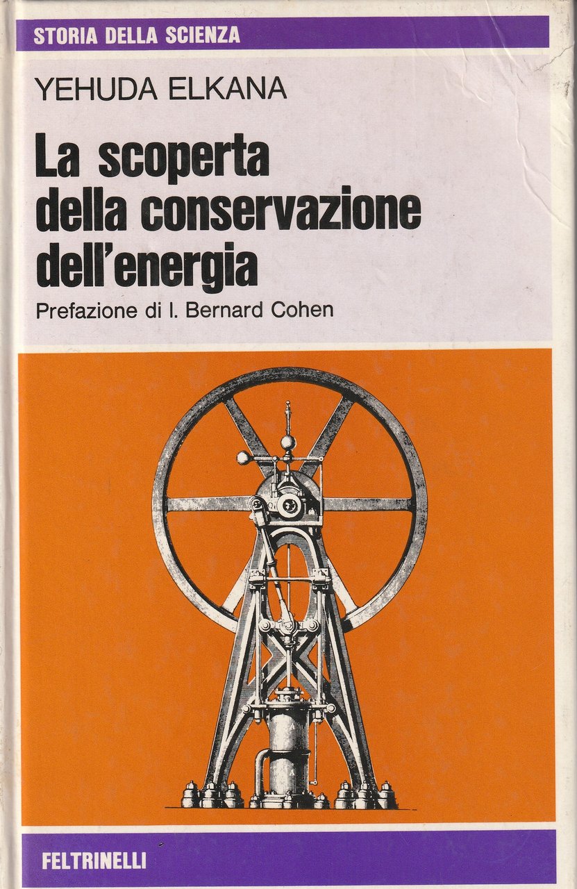 SCOPERTA DELLA CONSERVAZIONE DELL`ENERGIA (LA