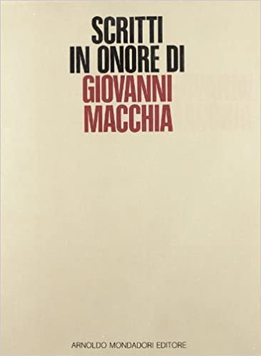 SCRITTI IN ONORE DI GIOVANNI MACCHIA