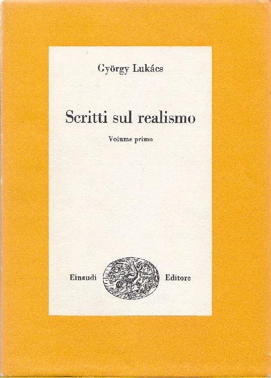 SCRITTI SUL REALISMO VOL 1