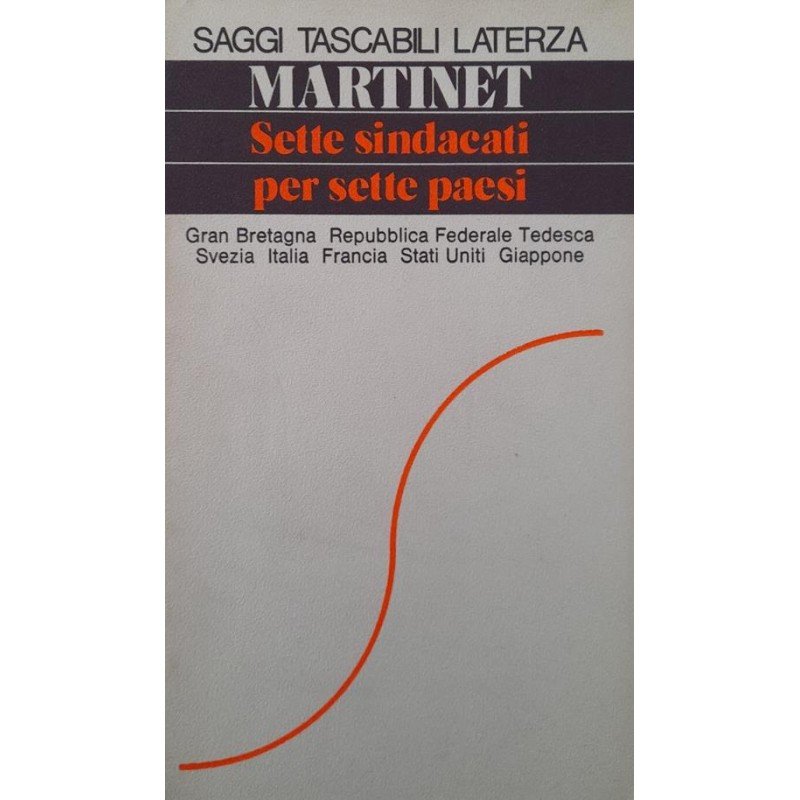 SETTE SINDACATI PER SETTE PAESI