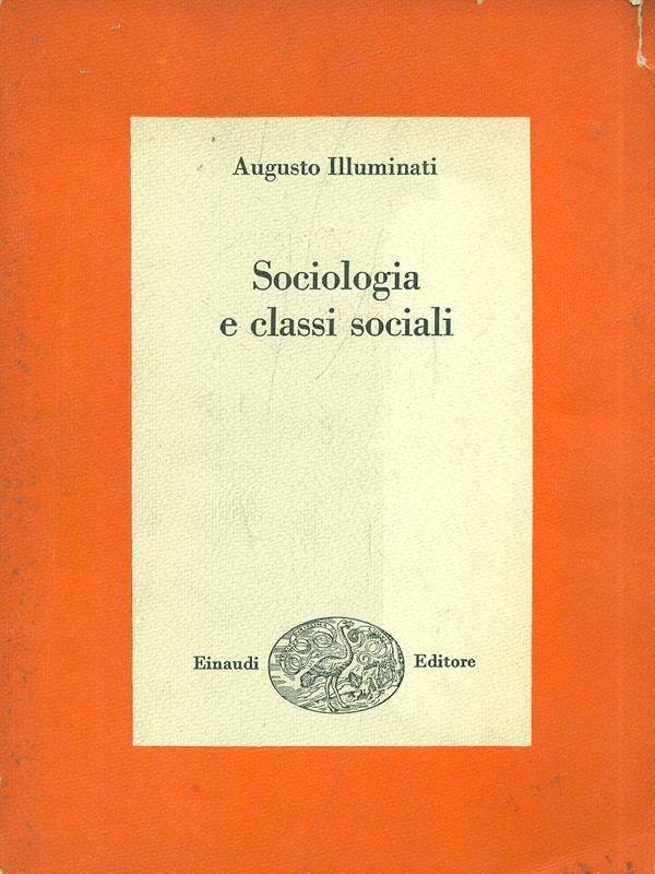 SOCIOLOGIA E CLASSI SOCIALI