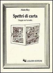 SPETTRI DI CARTA. SAGGIO SUL FUMETTO