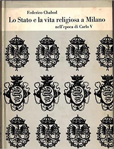 STATO E LA VITA RELIGIOSA A MILANO NELL`EPOCA DI CARLO …