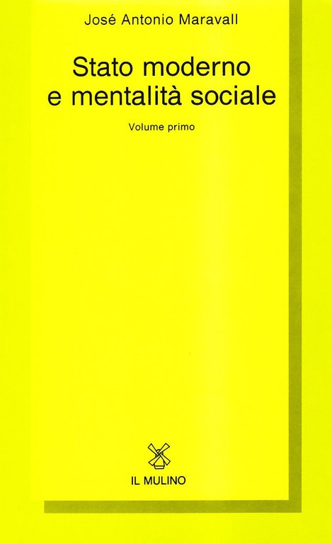STATO MODERNO E MENTALITA` SOC. 1