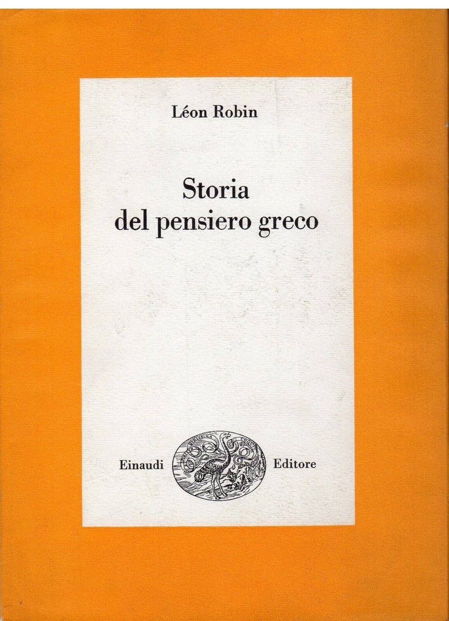 STORIA DEL PENSIERO GRECO