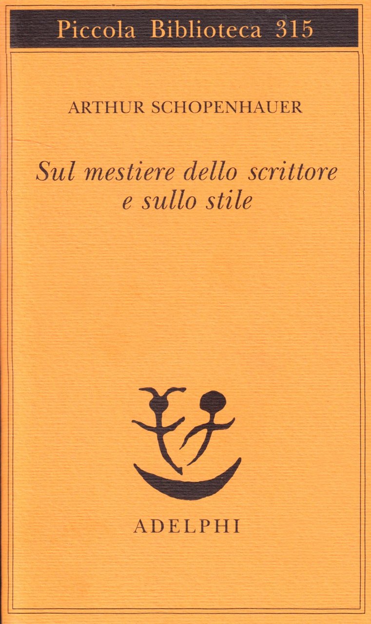 SUL MESTIERE DELLO SCRITTORE E SULLO STILE