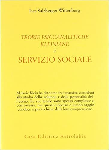 TEORIE PSICOANALITICHE KLEINIANE E SERVIZIO SOCIALE