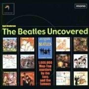 THE BEATLES UNCOVERED